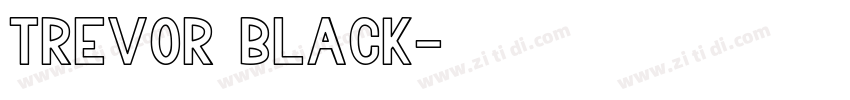 Trevor Black字体转换